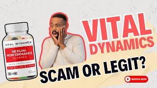 Vital Dynamics Male Enhancement Gummies Review | Scam Or Legit?❌