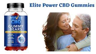 Elite Power CBD Gummies Reviews Benefits CBD Gummies (Does It Really Work) Update 2021