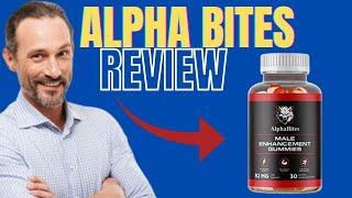 ALPHA BITES ((⚠️WATCH OUT⚠️)) ALPHA BITES GUMMIES - ALPHA BITES AMAZON - ALPHA BITES MALE SUPPLEMENT