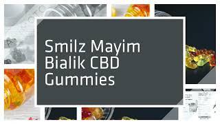 Smilz Mayim Bialik CBD Gummies Reviews 2022: An easy solution for stubborn health problems