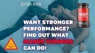 MANUP GUMMIES REVIEWS ⚠️(DOES MANUP WORK?)⚠️ MAN UP GUMMIES - MANUP GUMMIES - MANUP GUMMIES REVIEW