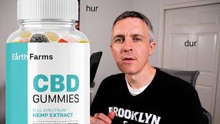 Exposing the Earth Farms CBD Gummies Reviews Scam (Dolly Parton, Dana Perino, Clint Eastwood, etc.)