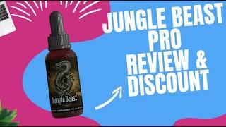 Jungle Beast Pro Review: Does This Male Enhancement Supplement Really Work? | Discounts Inside!