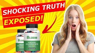 Bloom CBD Gummies - ((⛔