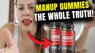 MANUP GUMMIES REVIEW 