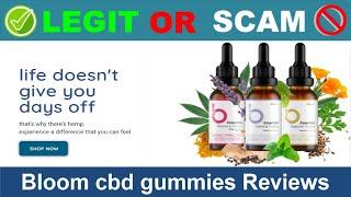 Bloom cbd gummies Reviews ( Jun 2024) Beware of Scam! Watch Now!