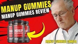 MANUP GUMMIES REVIEW 