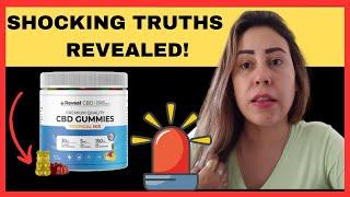 ⚠️ Shocking truth about REVEAL CBD GUMMIES | Reveal CBD Gummies Reviews | Reveal CBD Gummies