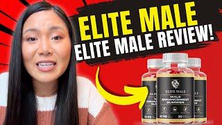 ELITE MALE GUMMIES ((THE TRUTH!)) - ELITE MALE GUMMIES REVIEWS - ELITE MALE ENHANCEMENT! ELITE MALE