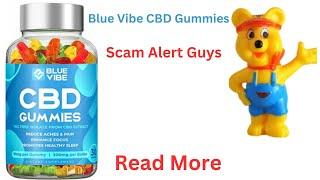 Blue Vibe CBD Gummies | Soothe Zen VBD Gummies United States Customers Reviews 2023 SCAM Alert!